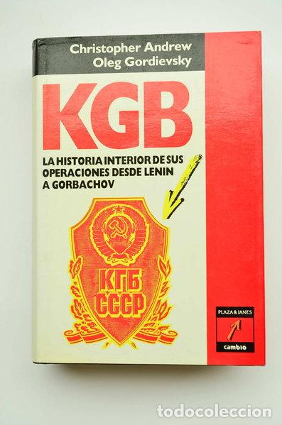 B&uuml;cher: KGB: La Historia Interior De Sus Operaciones Desde Lenin A Gorbachov- 9788478630257