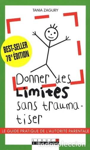 B&uuml;cher: Donner des limites sans traumatiser- 9782848991832