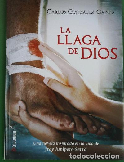 B&uuml;cher: La llaga de Dios- 9788493927837