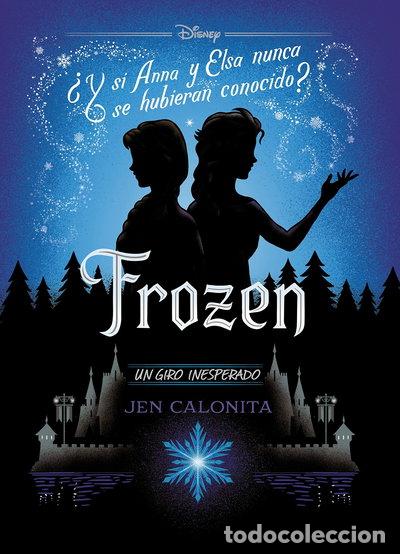 B&uuml;cher: Frozen. Un giro inesperado- 9788499519401