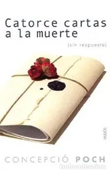 books: Catorce cartas a la muerte- 9788449318139