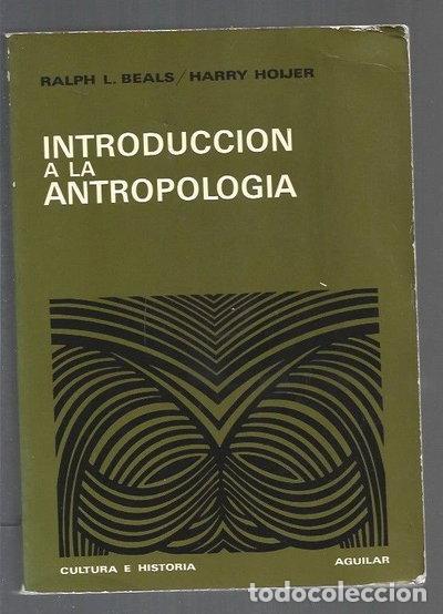 Libros: Introducci&oacute;n a la antropolog&iacute;a- 9788403120693 - Foto 1