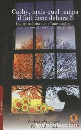 books: Cathy, mais quel temps il fait donc dehors ?- 9782358590235