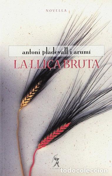 Libros: La lli&ccedil;a bruta- 9788492273782