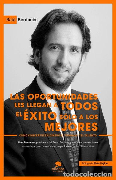 Libros: Las oportunidades les llegan a todos, el &eacute;xito s&oacute;lo a los mejores- 9788416253173