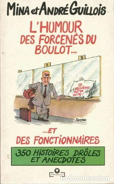 Libros: L'humour des forcen&eacute;s du boulot et des fonctionnaires- 9782501012805