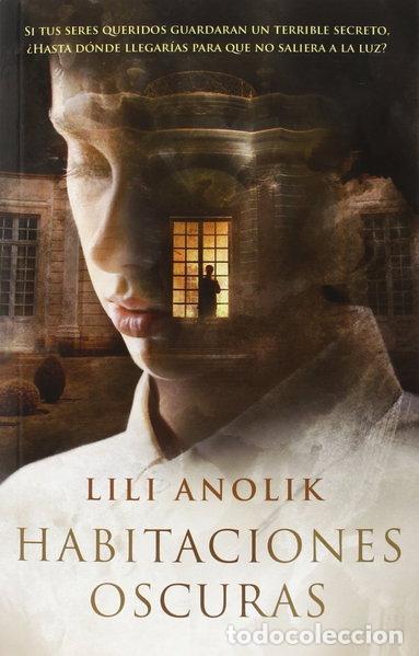 Libros: Habitaciones oscuras- 9788416387007
