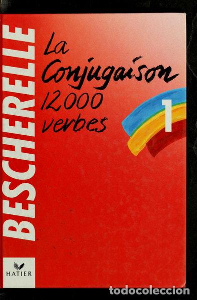 Libros: La Conjugaison 12000 Verbes- 9782218016608
