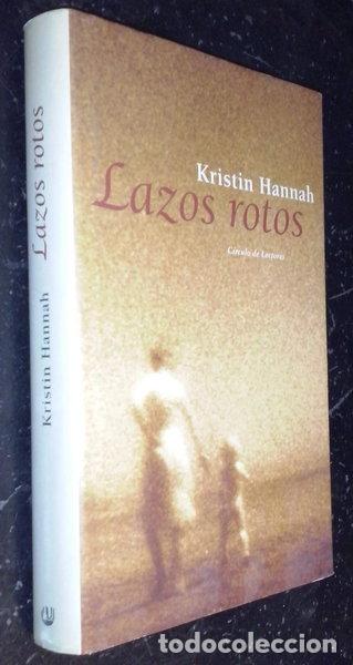 Libros: Lazos rotos- 9788422697992