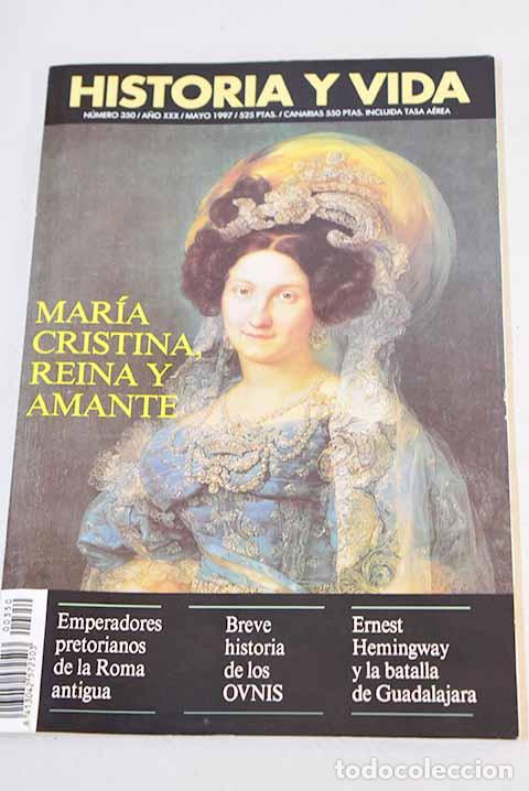 Libros: Historia y Vida, A&ntilde;o 1997, n&ordm; 350:: El amor secreto de la reina M&ordf; Cristina
