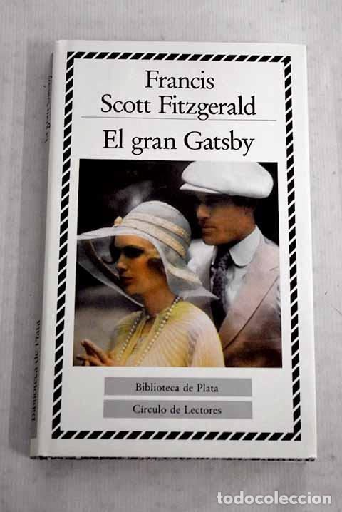 Libros: El gran Gatsby: Fitzgerald, Francis Scott.- Fitzgerald, Francis Scott