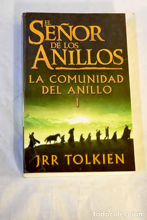 Livres: La comunidad del anillo.- Tolkien, J. R. R.