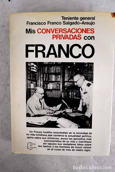 Livres: Mis conversaciones privadas con Franco.- Franco Salgado-Araujo, Francisco