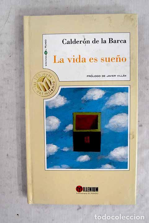 Livres: La vida es sue&ntilde;o: Calder&oacute;n de la Barca, Pedro.- Calder&oacute;n de la Barca, Pedro
