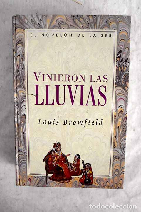Livres: Vinieron las lluvias.- Bromfield, Louis
