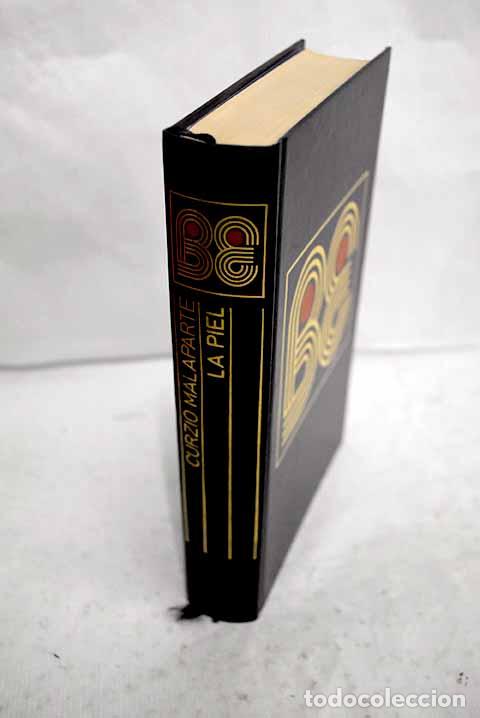 Livres: La piel: Malaparte, Curzio.- Malaparte, Curzio