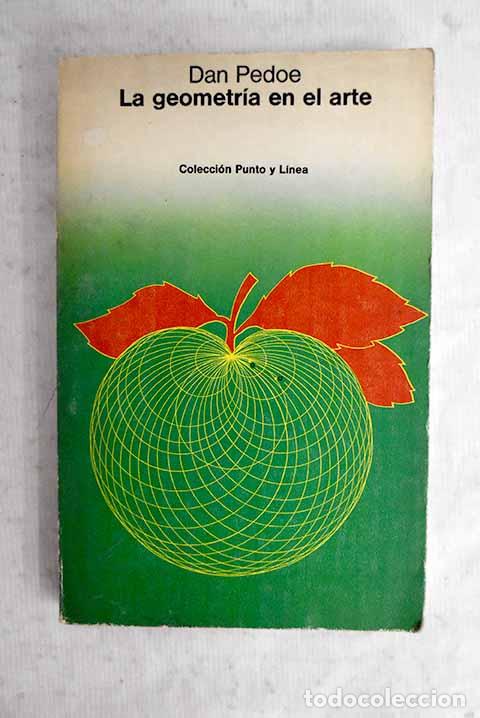 Livres: La geometr&iacute;a en el arte.- Pedoe, Daniel