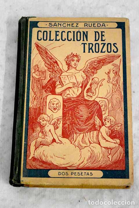 Livres: An&aacute;lisis literario: colecci&oacute;n de trozos y composiciones en prosa y verso de los cl&aacute;sicos castellanos