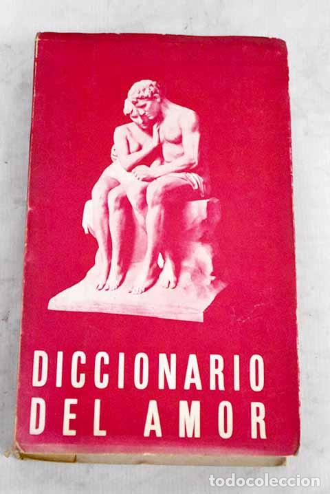 Livres: Diccionario del amor.- Bravo Morata, Federico