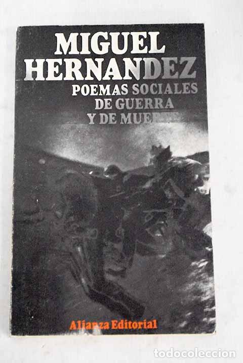 Livres: Poemas sociales de guerra y de muerte.- Hern&aacute;ndez, Miguel