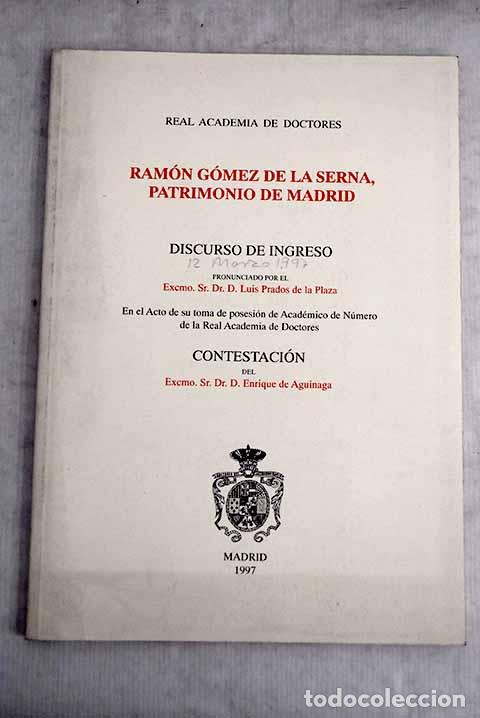 Libros: Ram&oacute;n G&oacute;mez de la Serna, patrimonio de Madrid