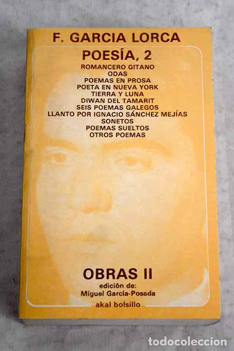 Libros: Obras, tomo II: Garc&iacute;a Lorca, Federico.- Garc&iacute;a Lorca, Federico