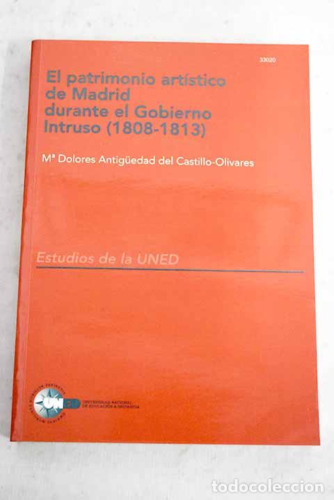Libros: El patrimonio art&iacute;stico de Madrid durante el gobierno intruso (1808-1813)