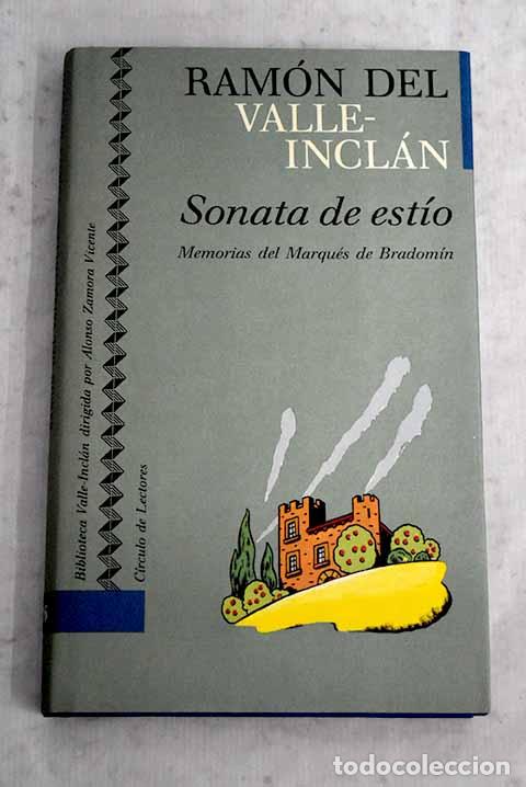 Libros: Sonata de est&iacute;o: memorias del Marqu&eacute;s de Bradom&iacute;n.- Valle-Incl&aacute;n, Ram&oacute;n del
