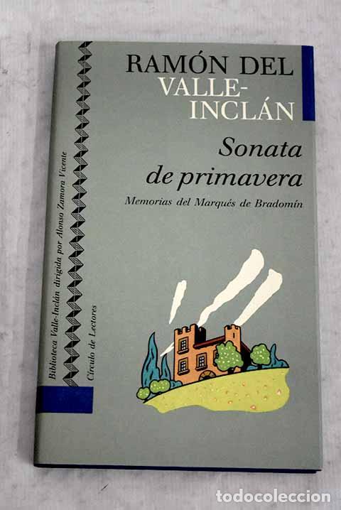 Libros: Sonata de primavera: Valle-Incl&aacute;n, Ram&oacute;n del.- Valle-Incl&aacute;n, Ram&oacute;n del