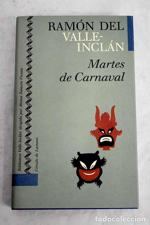 Libros: Martes de carnaval: esperpentos.- Valle-Incl&aacute;n, Ram&oacute;n del