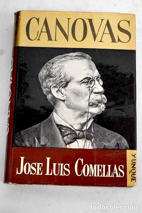 Libros: C&aacute;novas: Comellas, Jos&eacute; Luis.- Comellas, Jos&eacute; Luis