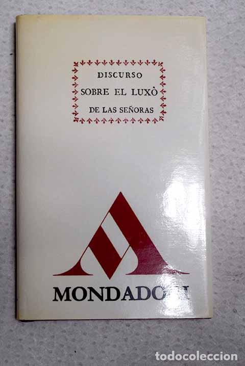Libros: Discurso sobre el luxo de las se&ntilde;oras, y proyecto de un traje nacional