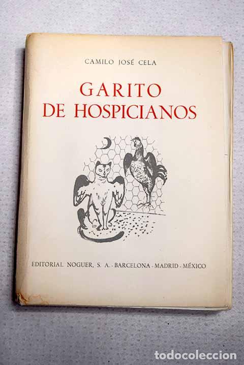 Libros: Garito de hospicianos o Guirigay de imposturas y bambollas.- Cela, Camilo Jos&eacute;