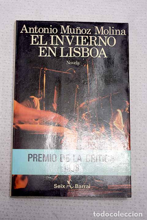 Libri di seconda mano: El invierno en Lisboa.- Mu&ntilde;oz Molina, Antonio