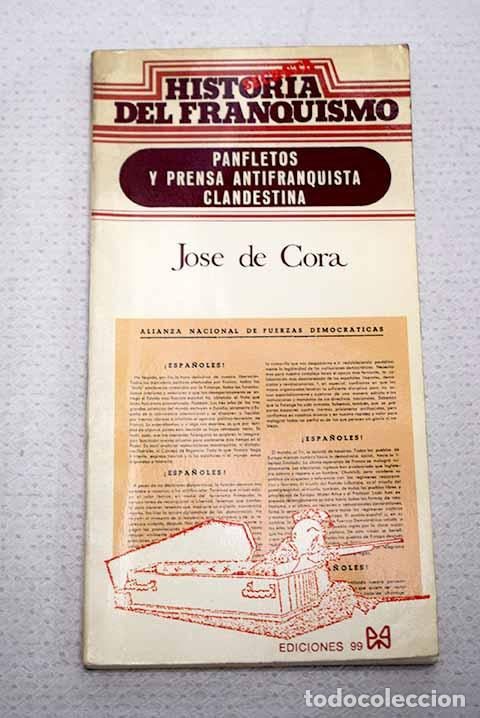 Libri di seconda mano: Panfletos y prensa antifranquista clandestina
