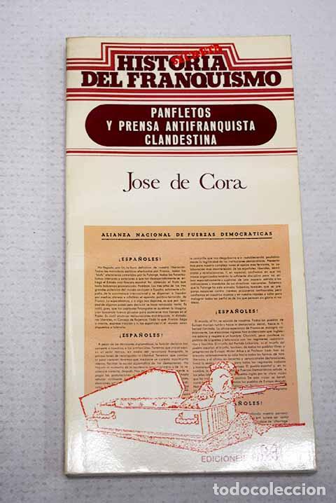 Libri di seconda mano: Panfletos y prensa antifranquista clandestina