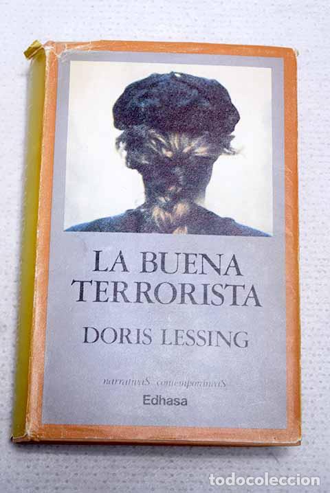 Livros em segunda m&atilde;o: La buena terrorista: Lessing, Doris.- Lessing, Doris
