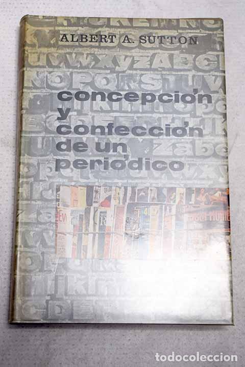 Livros em segunda m&atilde;o: Concepci&oacute;n y confecci&oacute;n de un peri&oacute;dico.- Sutton, Albert Alton