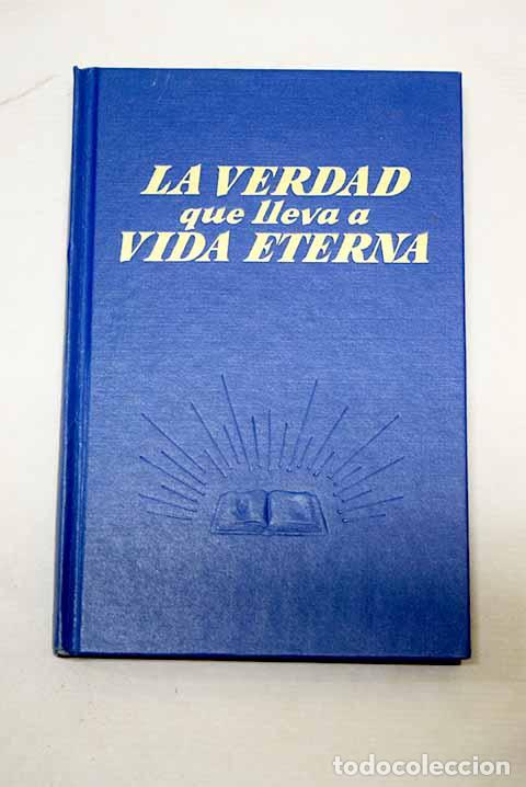 Livros em segunda m&atilde;o: La verdad que lleva a vida eterna
