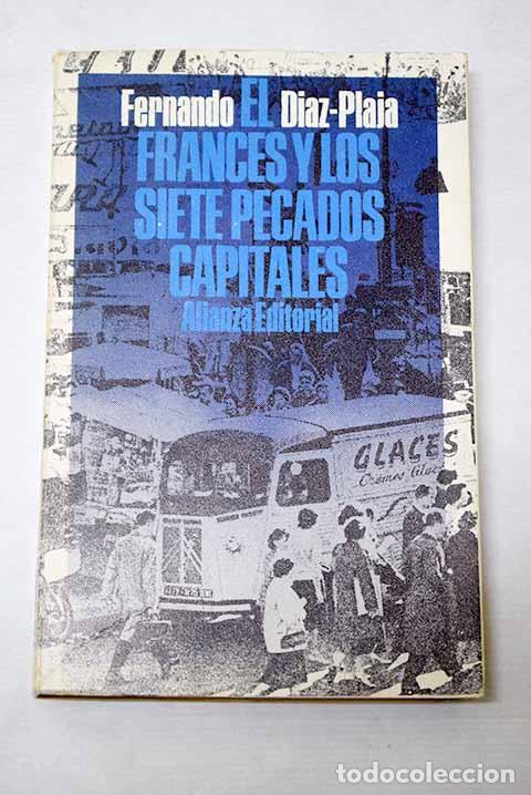 Livros em segunda m&atilde;o: El franc&eacute;s y los siete pecados capitales.- D&iacute;az-Plaja, Fernando