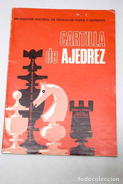 Libros: Cartilla de ajedrez: Toran, Rom&aacute;n.- Toran, Rom&aacute;n