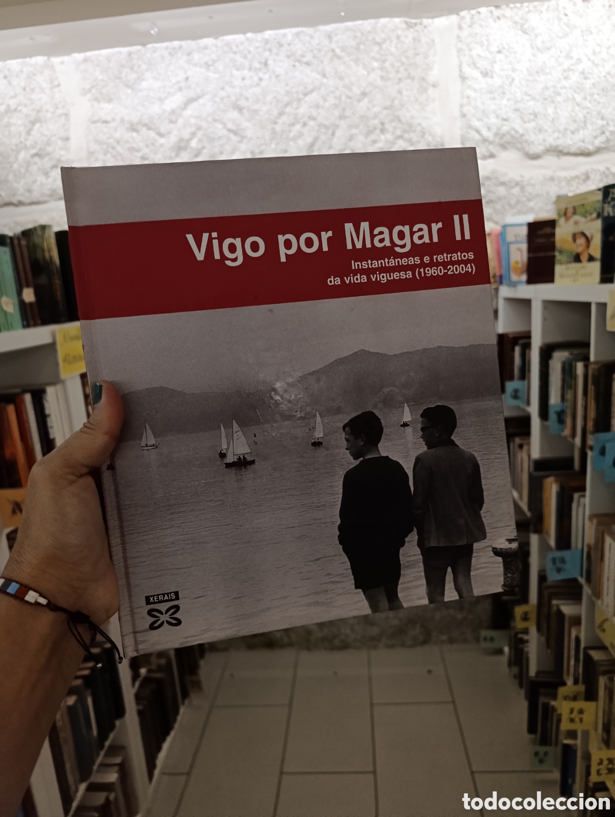 Libros: VIGO POR MAGAR II INSTANT&Aacute;NEAS E RETRATOS DA VIDA VIGUESA (1960-2004) Miguel Garc&iacute;a Castro