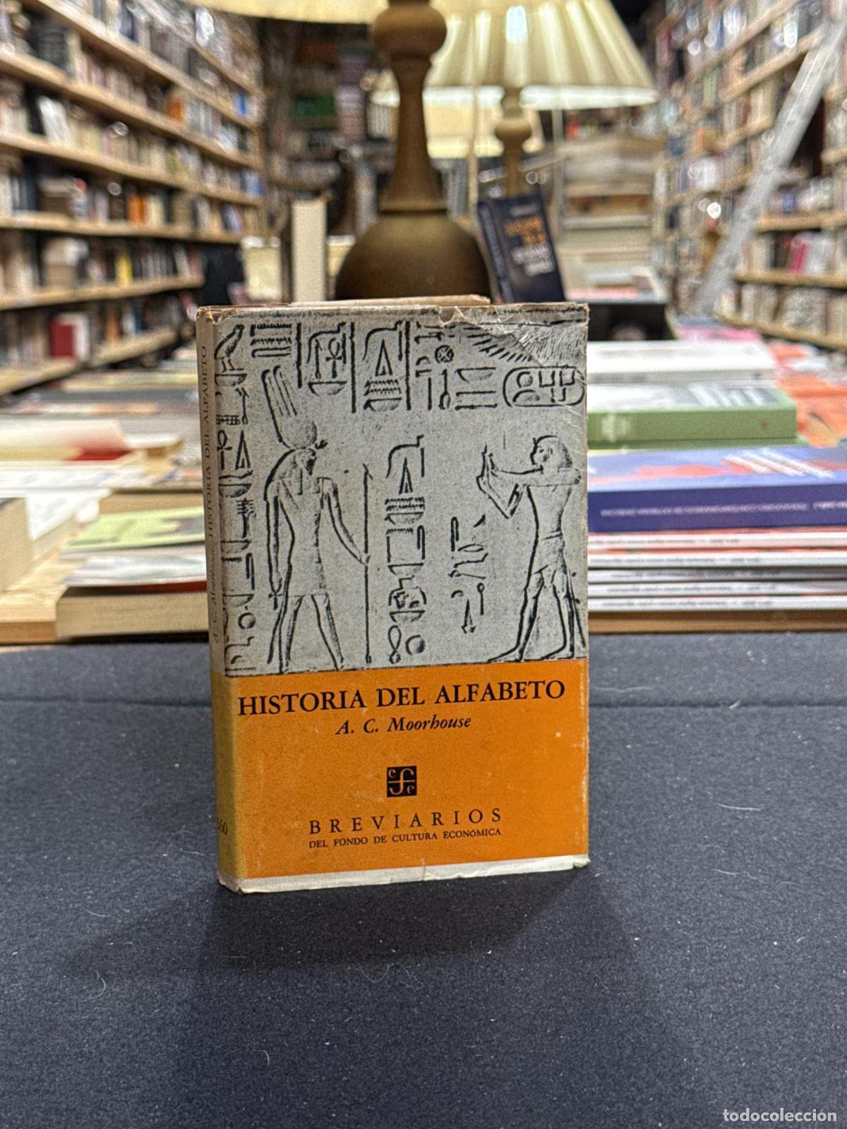 Libros: Historia del alfabeto - A. C. Moorhouse