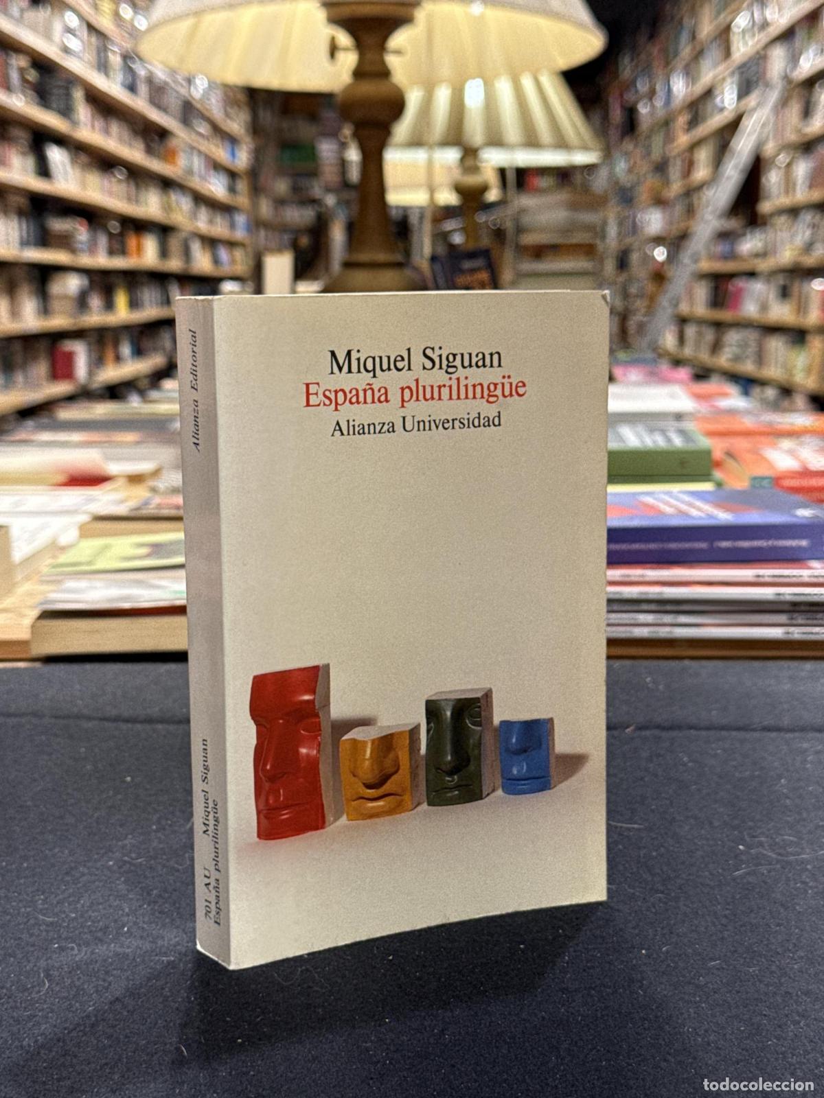 Libros: Espa&ntilde;a pluriling&uuml;e - Miguel Siguan