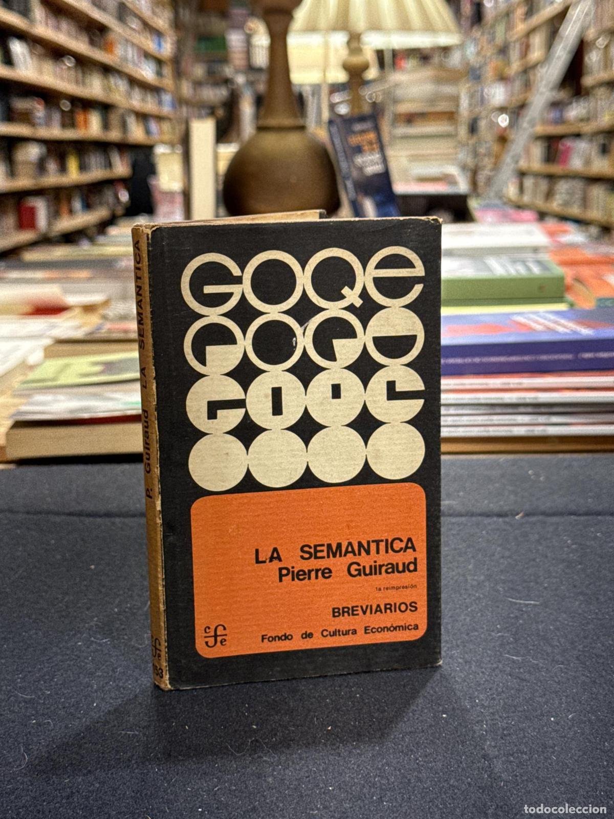 Libros: La sem&aacute;ntica - Pierre Guiraud
