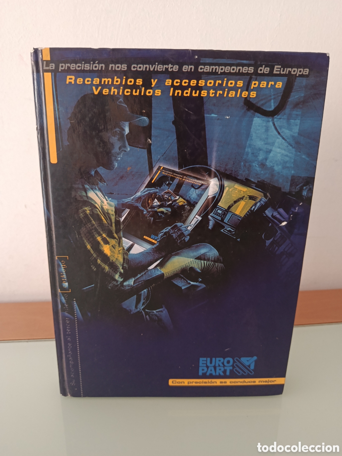 Libros: CAT&Aacute;LOGO EUROPART RECAMBIOS Y ACCESORIOS PARA VEH&Iacute;CULOS INDUSTRIALES