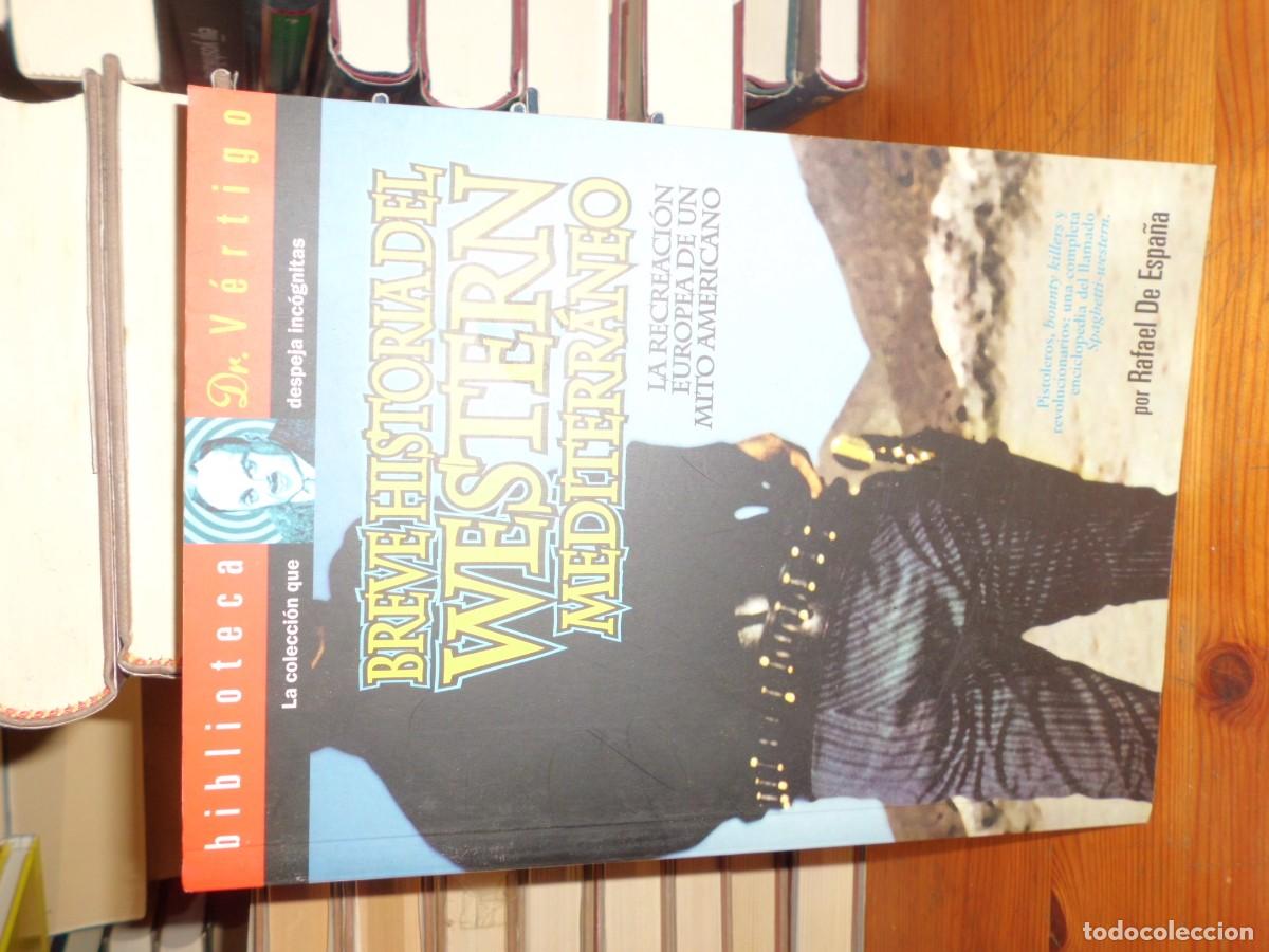 Libros: BREVE HISTORIA DEL WESTERN MEDITERR&Aacute;NEO. RAFAEL DE ESPA&Ntilde;A