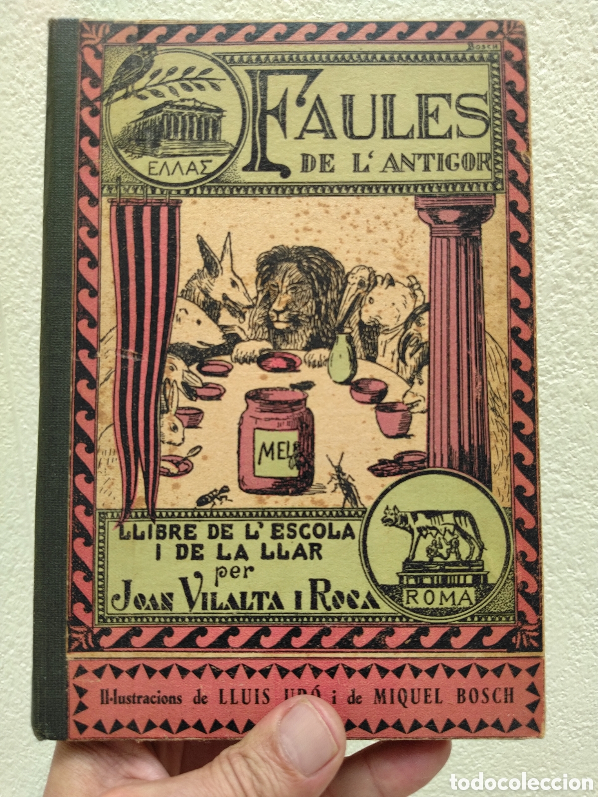 books: FAULES DE L'ANTIGOR - LLIBRE DE L'ESCOLA I DE LA LLAR PER J. VILALTA ROCA -IMP. F CAMPS 1935 TARREGA