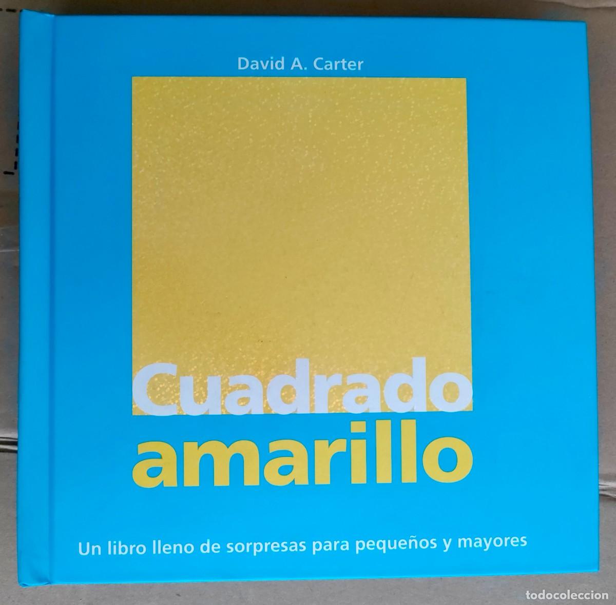 Libros: DAVID A. CARTER. CUADRADO AMARILLO. 2006