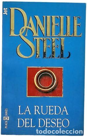 Livres: La rueda del deseo - Danielle Steel.